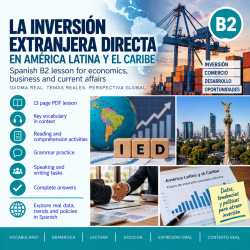 La Inversión Extranjera Directa en América Latina. Business Spanish B2 Lesson + Answers (PDF)