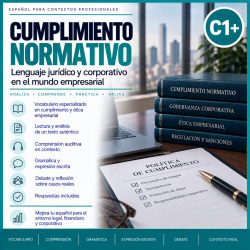 Cumplimiento normativo. Español legal y financiero C1 C2