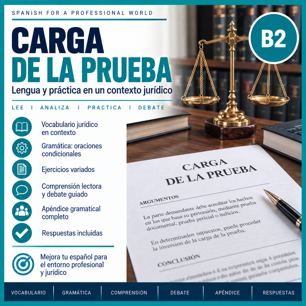 Carga de la prueba | Spanish B2 Lesson on Conditionals in a Legal Context 2 Carga de la prueba | Spanish B2 Lesson on Conditionals in a Legal Context
