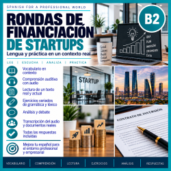Rondas de financiación de startups | Spanish B2 Lesson on Verbal Periphrases