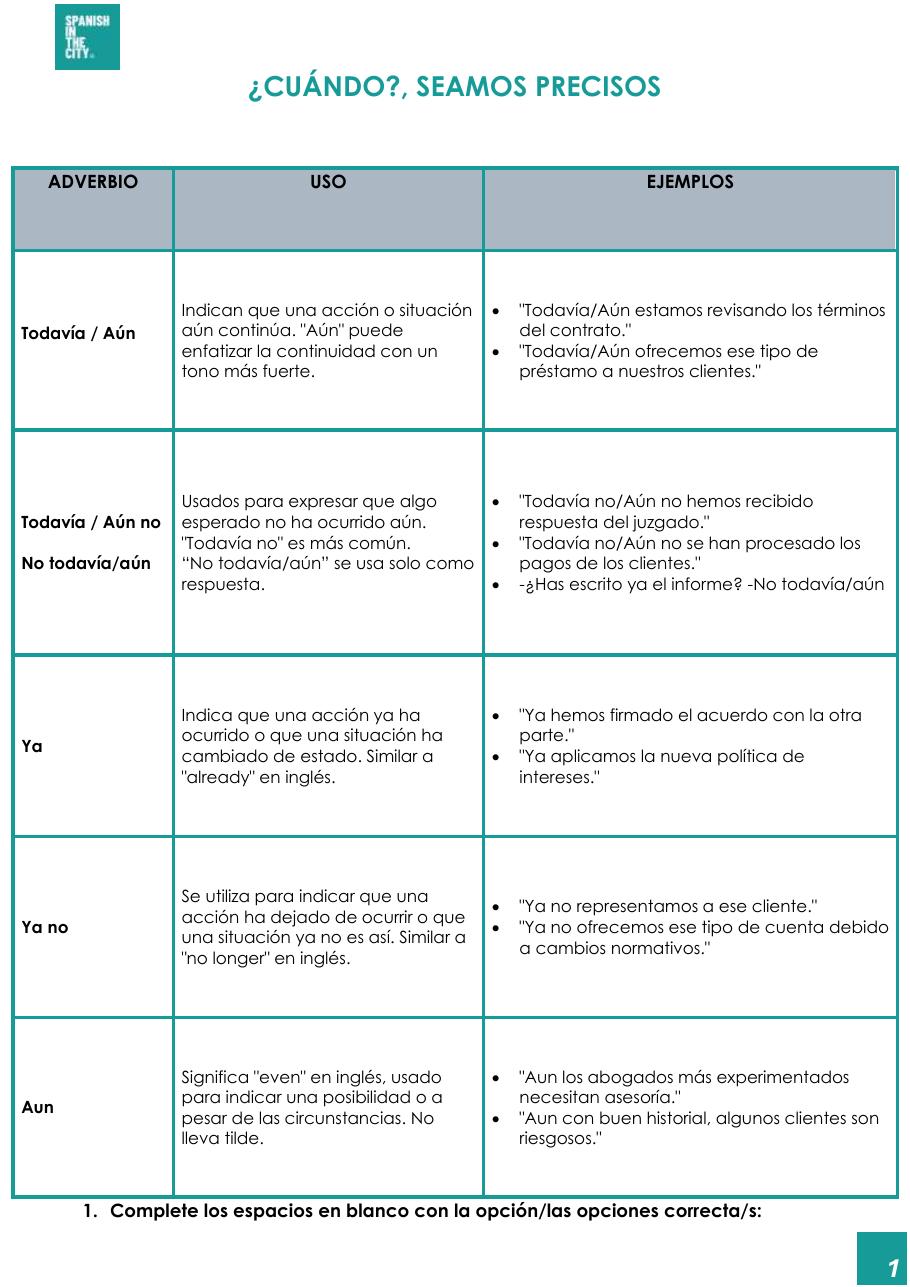 ¿Cuándo? Seamos precisos | Spanish B1 Lesson on todavía, aún, ya, ya no and aun 3 ¿Cuándo? Seamos precisos | Spanish B1 Lesson on todavía, aún, ya, ya no and aun - Image 2