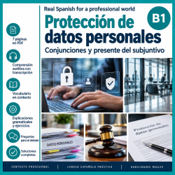 Protección de datos personales | Spanish B1 Lesson on the Present Subjunctive
